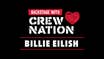 Backstage with Crew Nation: Billie Eilish