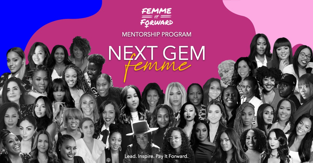 Femme It Forward Launches Next Gem Femme Mentorship Program — Live Nation