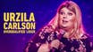 Live Nation Comedy Spotlight: Urzila Carlson: Overqualified Loser